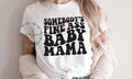 Somebody’s fine ass baby mama MOM211 (BLACK)