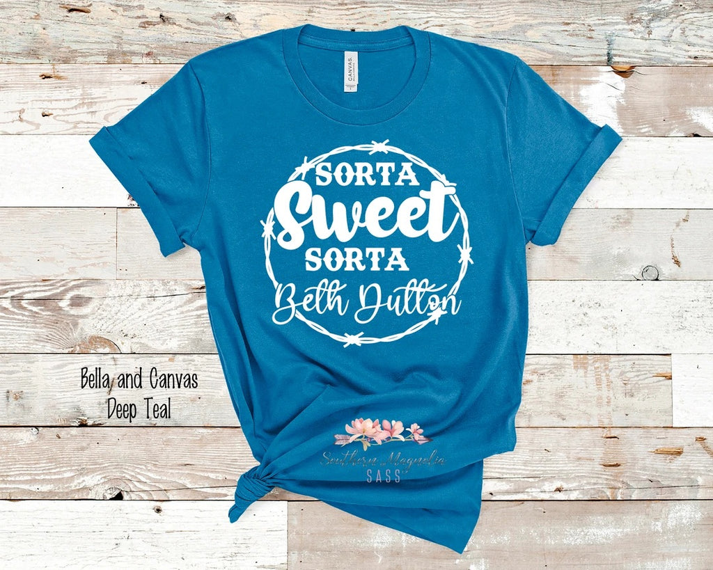 Sorta Sweet Sorta Beth Dutton CTY103