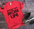 Rockin’ that Mom Life MOM150
